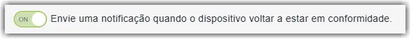 Envie Uma Notificacao Quando O Dispositivo Voltar A Estar Em Conformidade